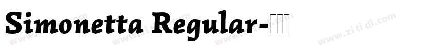 Simonetta Regular字体转换